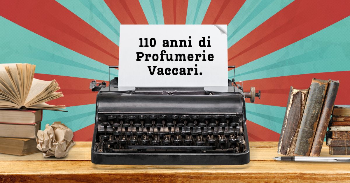 Profumerie-Vaccari-110anni