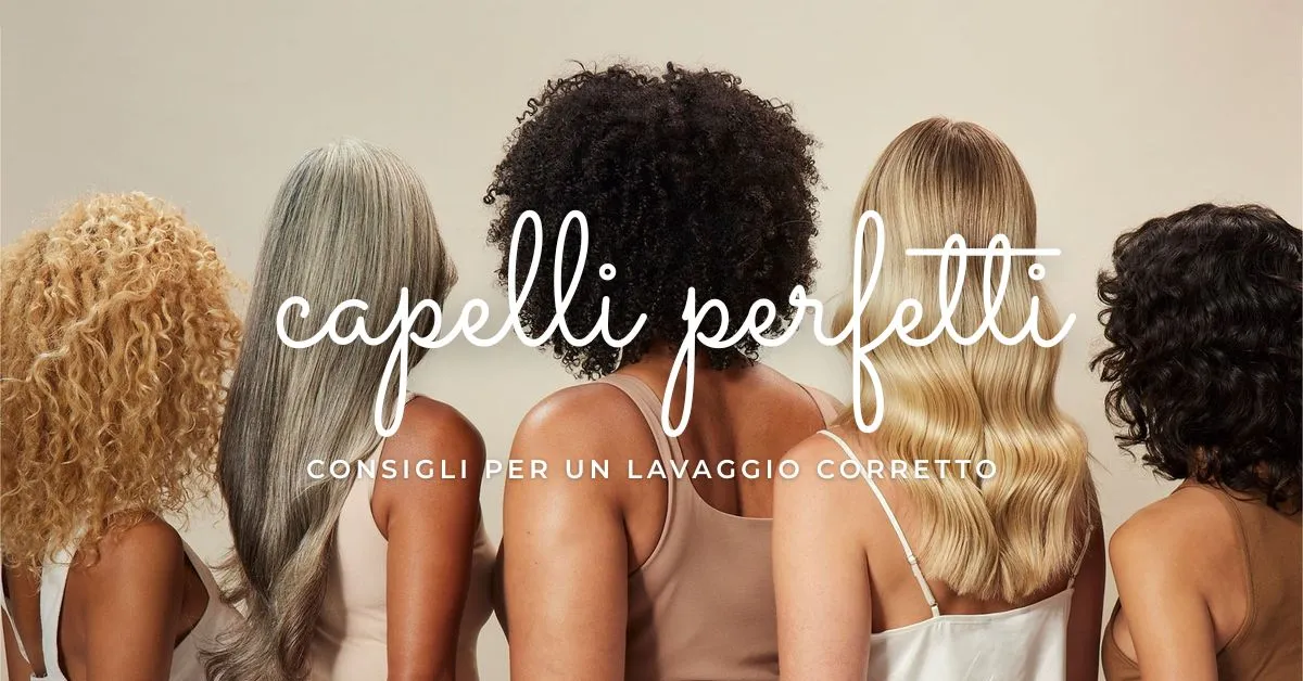 capelli-perfetti-consigli-per-lavaggio-perfetto-profumerie-vaccari